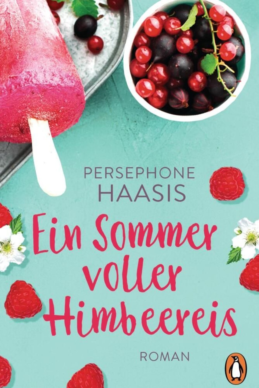 Liebesromane Penguin TB Verlag | Ein Sommer Voller Himbeereis