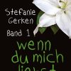 Science Fiction & Fantasy Gerken, Stefanie | Wenn Du Mich Liebst