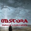 Science Fiction & Fantasy epubli | Obscura- Dunkle Kreaturen / Obscura- Part 4- Malum