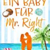 Liebesromane dp DIGITAL PUBLISHERS GmbH | Ein Baby Fur Mr Right