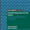 Science Fiction & Fantasy Weedon, Alexis | Transforming Faces For The Screen