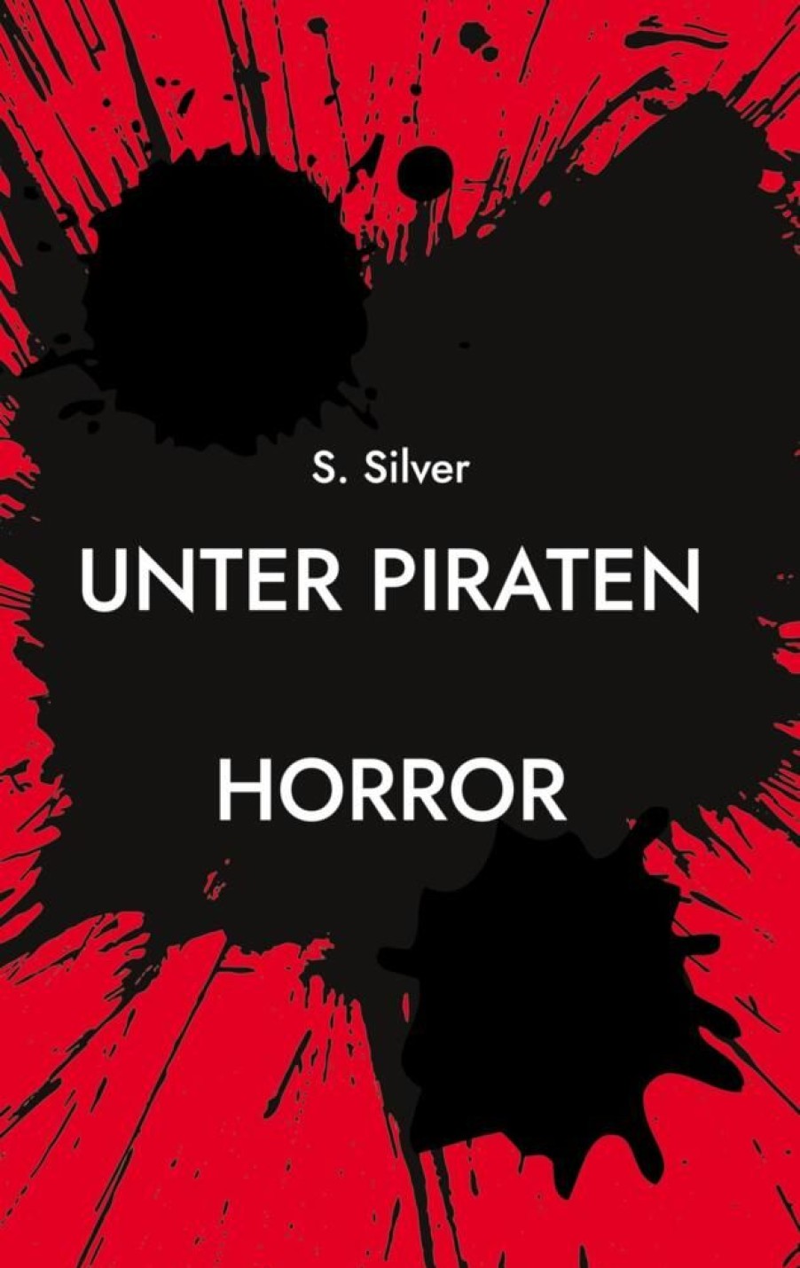 Science Fiction & Fantasy Silver, S. | Unter Piraten