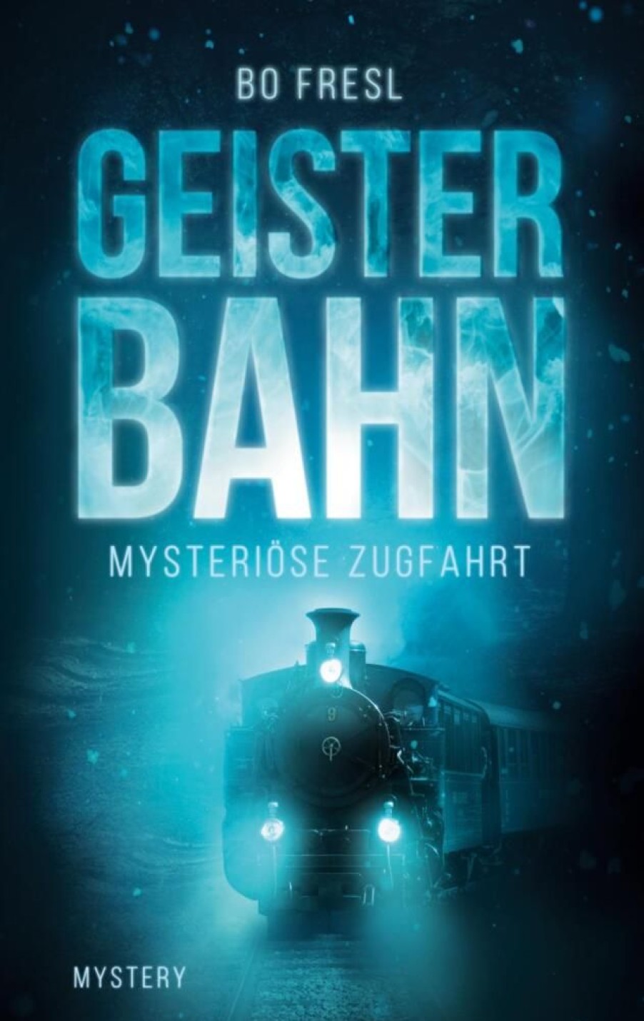 Science Fiction & Fantasy Fresl, Bo | Geisterbahn